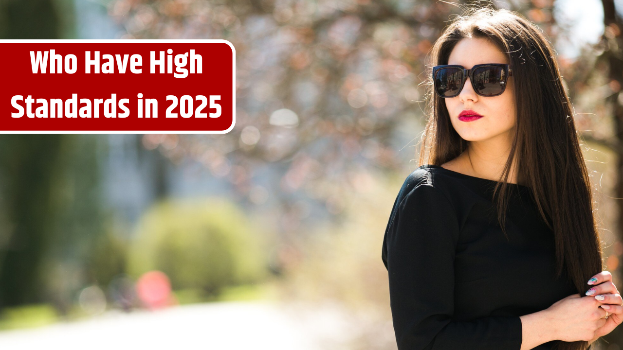 Top 5 Zodiac Signs Who Have High Standards in 2025