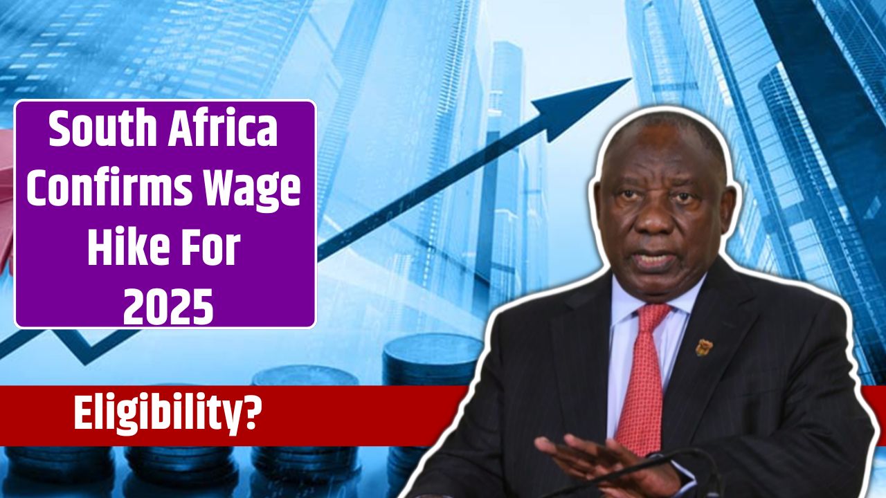 South Africa Confirms Wage Hike For 2025