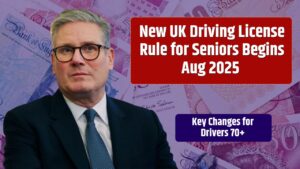 New UK Driving License Rule for Seniors Begins Aug 2025